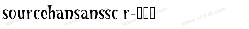 sourcehansanssc r字体转换
